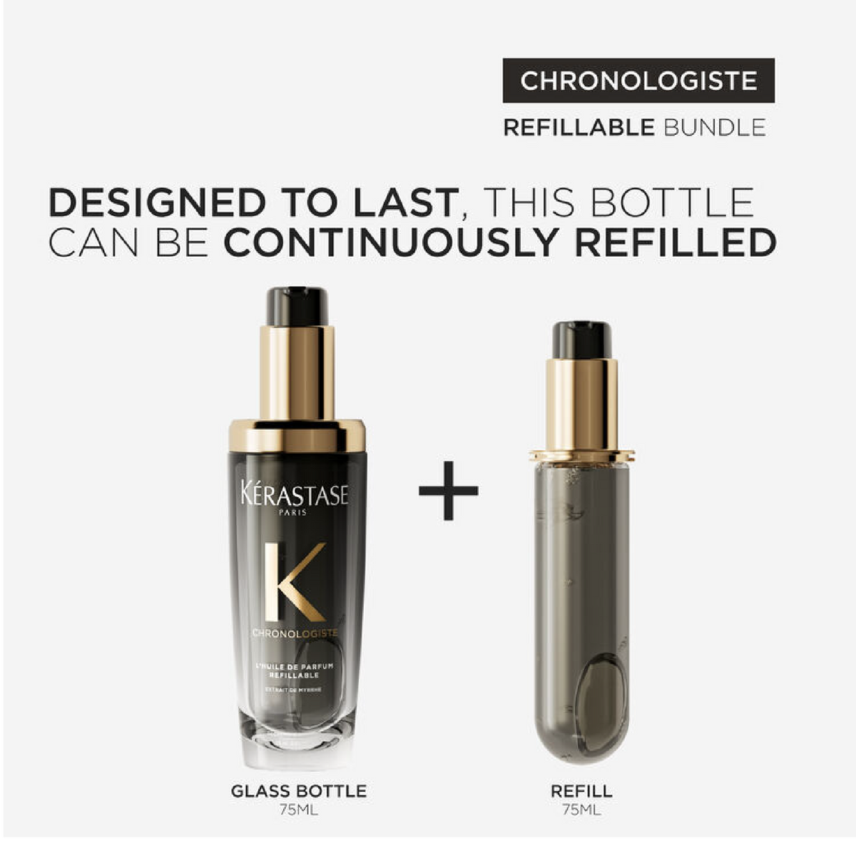 Kérastase Chronologiste refillable bundle promotional graphic showing a black glass bottle with gold pump on the left and a slim refill bottle on the right, with text reading 'Designed to last, this bottle can be continuously refilled' and 'Chronologiste Refillable Bundle.'.