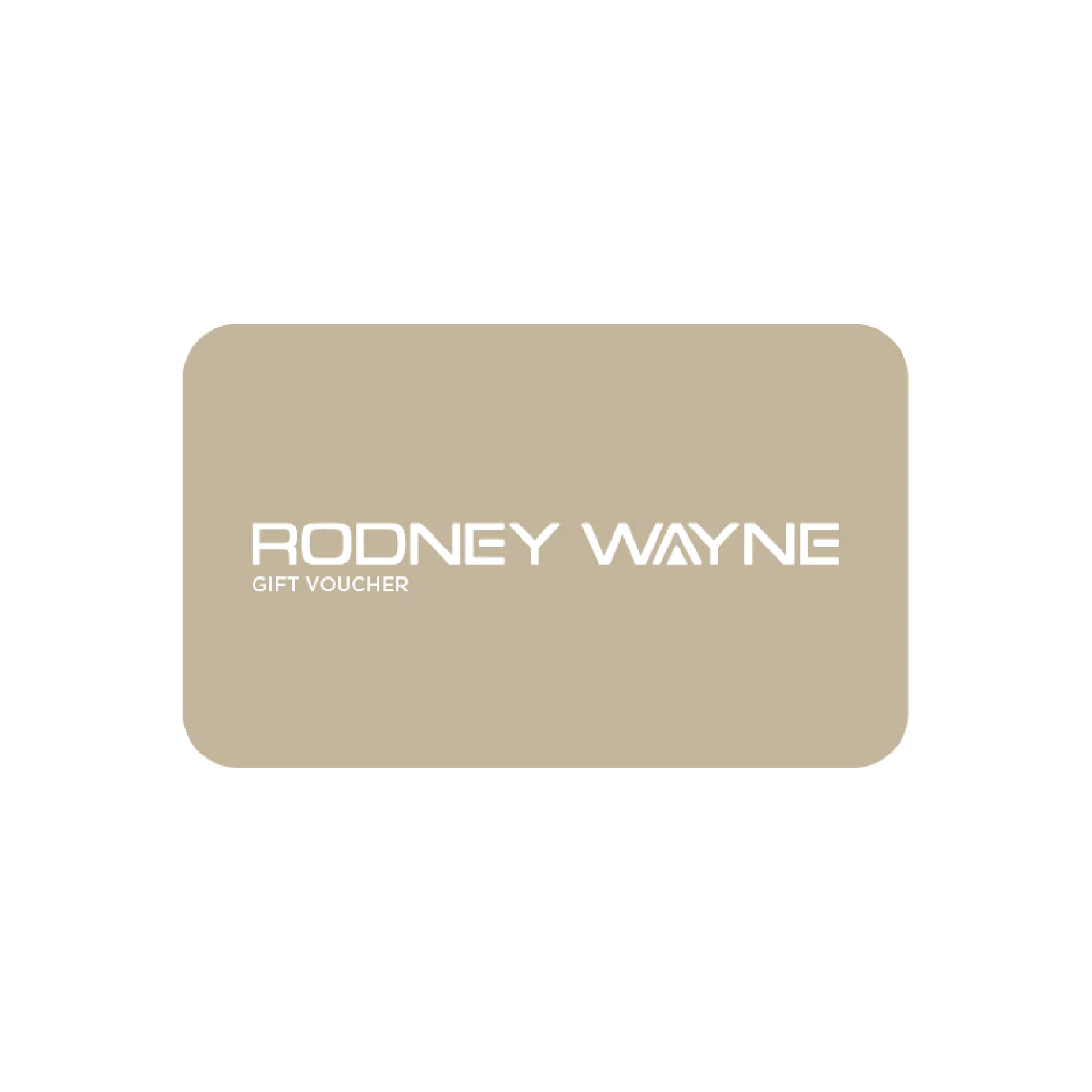 Rodney Wayne Gift Voucher